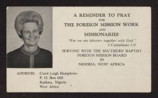 Mrs. Carol Leigh Humphries Papers. 
Card with photo - &quot;A Reminder to Pray&quot;